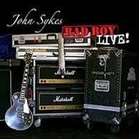John Sykes : Bad Boy Live